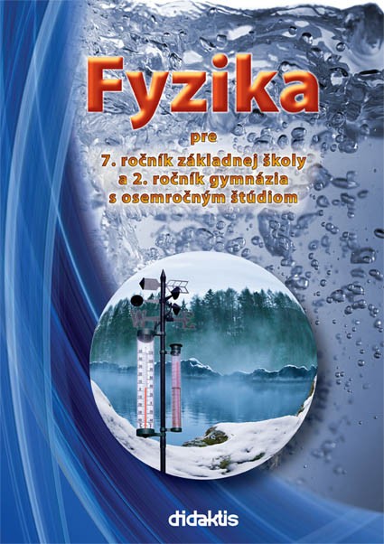 Fyzika pre 7 ročník základných škôl