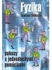 Fyzika – Pokusy s jednoduchými pomůckami - Emanuel Svoboda