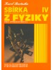 Sbírka řešených úloh z fyziky pro střední školy IV - Optika, fyzika mikrosvěta, speciální teorie relativity, astrofyzika