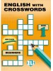 English with Crosswords 1 - Cvičebnica slovnej zásoby