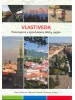 Vlastiveda – Pozorujeme a spoznávame blízky región - Učebnica pre 3. a 4. ročník ZŠ - Dana Kollárová, Miroslav Špánik, Stanislav Jendek