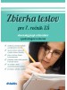 Zbierka testov zo slovenského jazyka a literatúry - Pre 7. ročník ZŠ/sekundu 8-ročných gymnázií