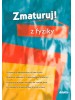 Zmaturuj z fyziky - Sprievodca stredoškolským učivom fyziky